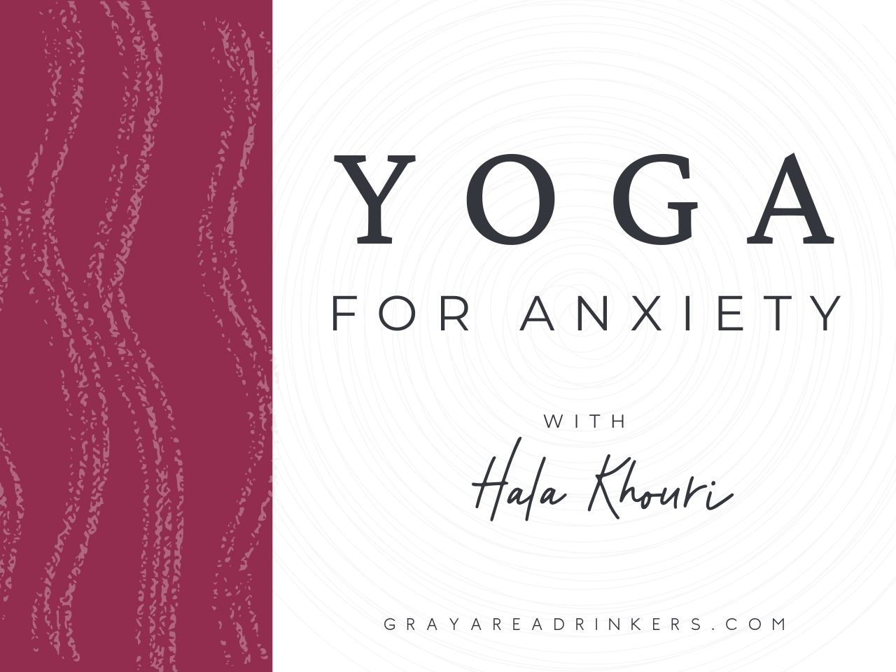 Masterclass - Yoga for Anxiety